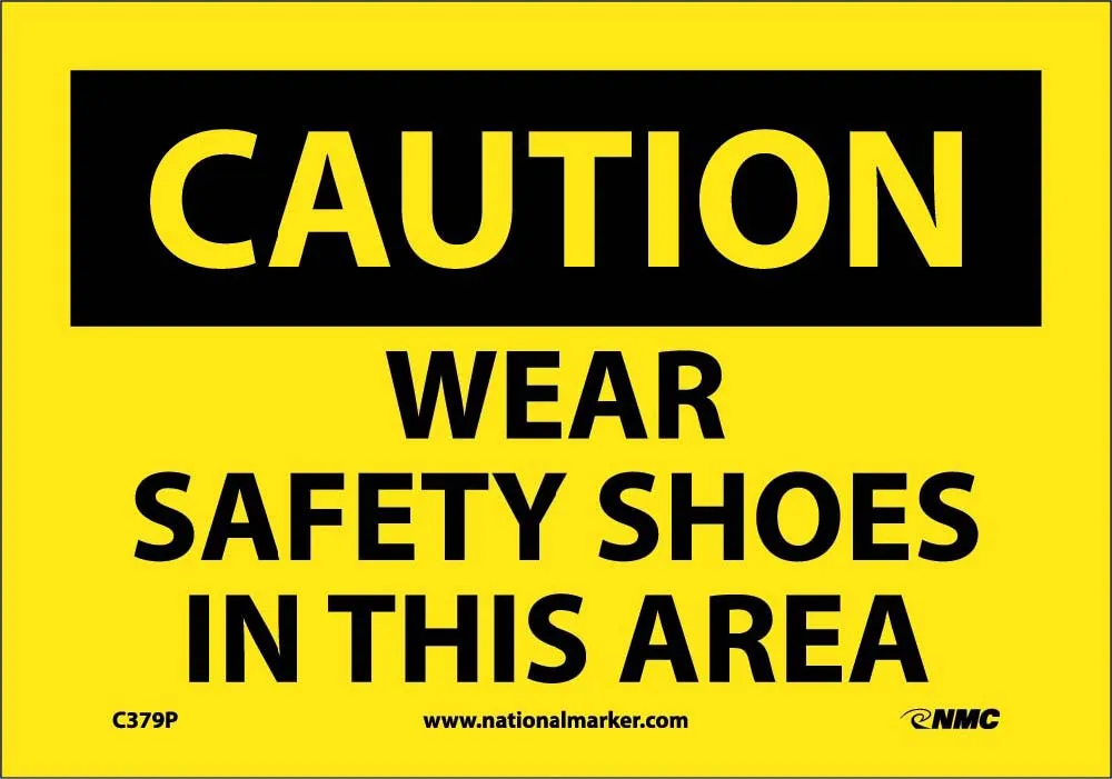 Caution Wear Safety Shoes In This Area Sign